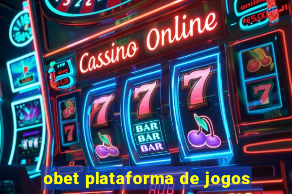 obet plataforma de jogos